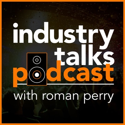 Industry Talks Podcast Industry Talks Podcast