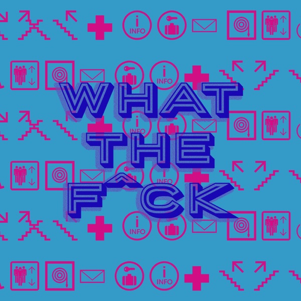 What The F^ck Artwork