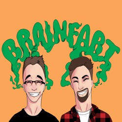#54 Brainfart Podcast - Resurrection