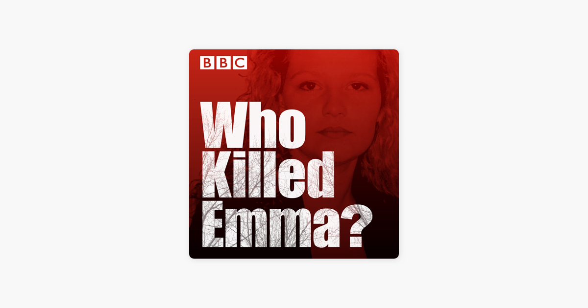 ‎who Killed Emma On Apple Podcasts