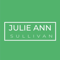 229 Characteristics to Learn for Effective Leadership with Julie Ann Sullivan