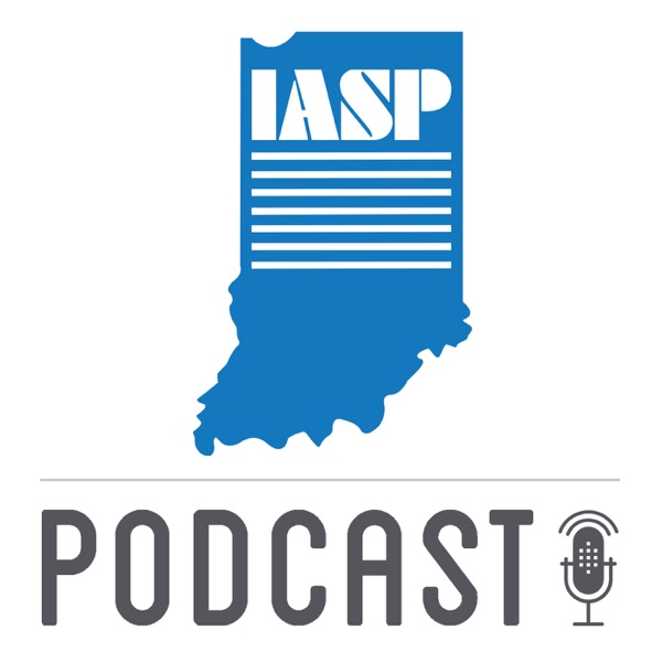 Indiana Association of School Principals (IASP) Podcast Artwork