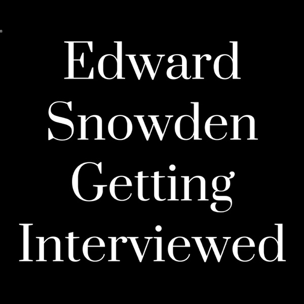 Edward Snowden Getting Interviewed Artwork