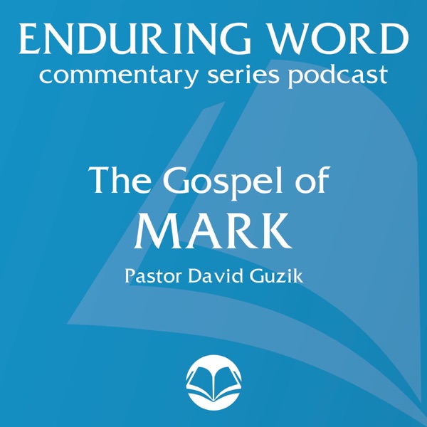 The Gospel of Mark – Enduring Word Media Server