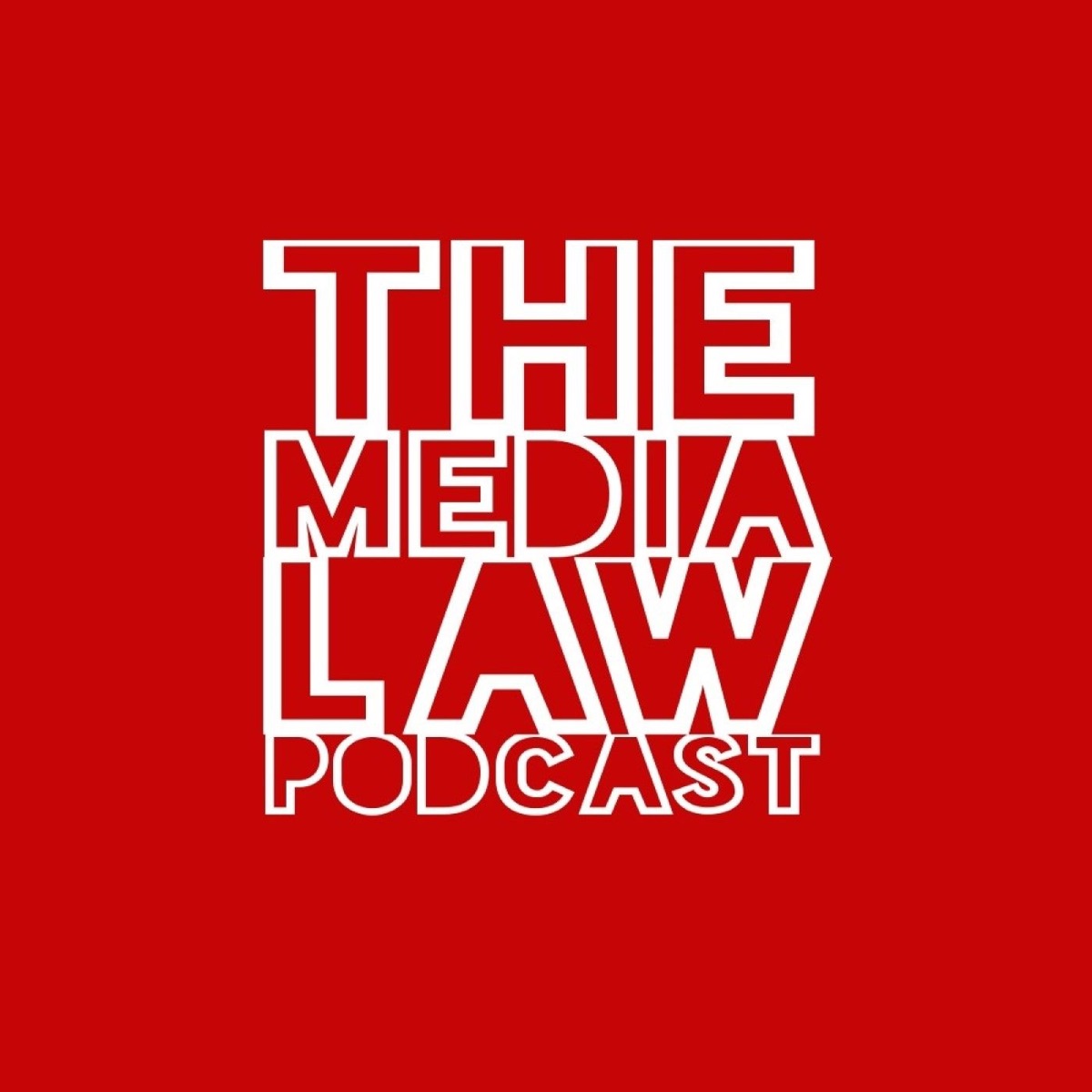 The Media Law Podcast – Podcast – Podtail