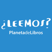 ¿ Leemos ? el podcast de Planeta de Libros - Planetadelibros