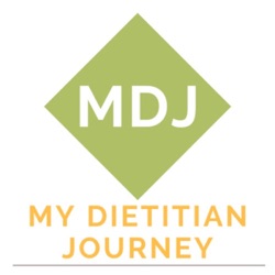 My Dietitian Journey Podcast