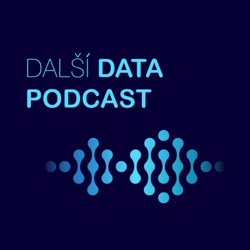 Další (data) podcast #4 - Adam Volný