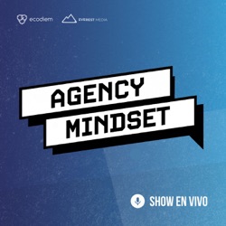 Agency Mindset