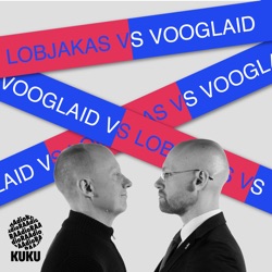 Lobjakas vs Vooglaid: «Pandora paberid», Rail Baltic ja olukord koroonarindel
