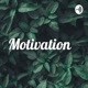 Motivation  (Trailer)