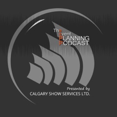 The Event Planning Podcast – Calgary Show Services