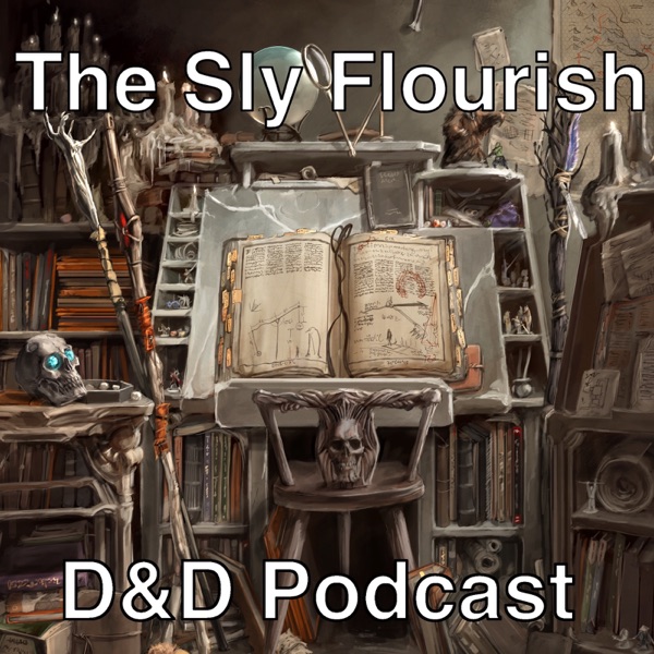 The Sly Flourish D&D Podcast Artwork