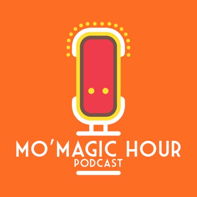 Mo' Magic Hour Podcast