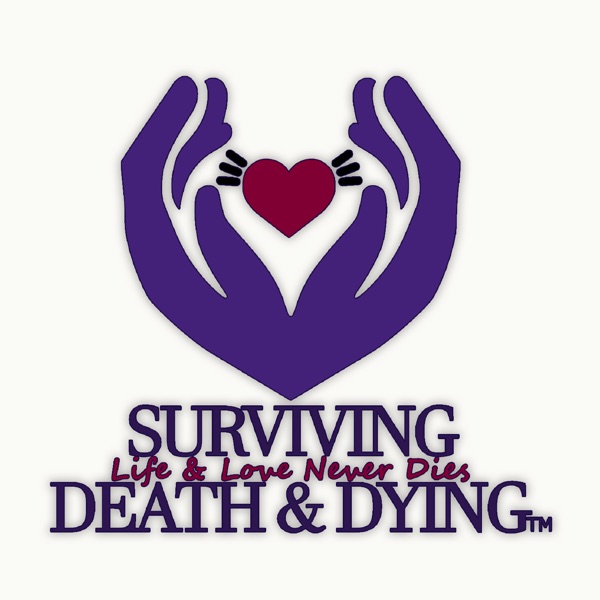 Surviving Death & Dying Artwork