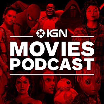 The IGN Movies Show:IGN (podcasts@ign.com)