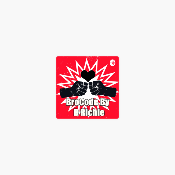 Brocode By Brichie On Apple Podcasts