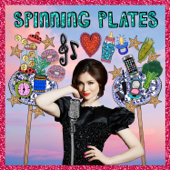 Spinning Plates with Sophie Ellis-Bextor - Sophie Ellis-Bextor