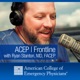 ACEP Frontline - Emergency Medicine