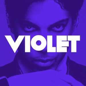 Violet - Le Podcast sur Prince et le Minneapolis Sound