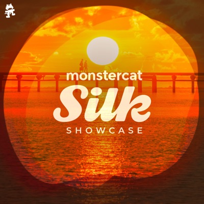 Monstercat Silk Showcase Monstercat Silk Showcase