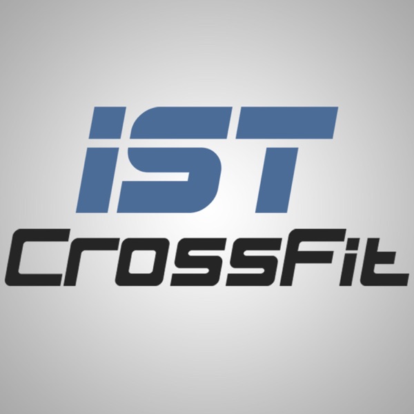 IST CrossFit Podcast