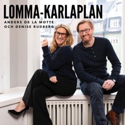 Lomma-Karlaplan med Anders de la Motte & Denise Rudberg