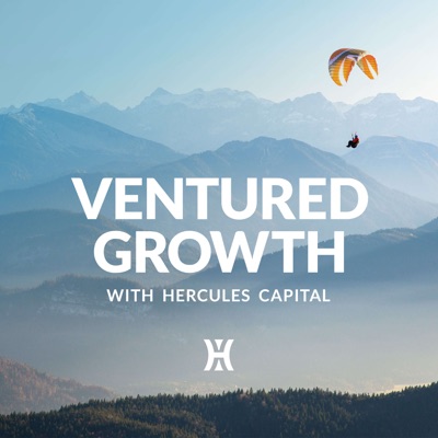 Ventured Growth with Hercules Capital Ventured Growth with Hercules Capital