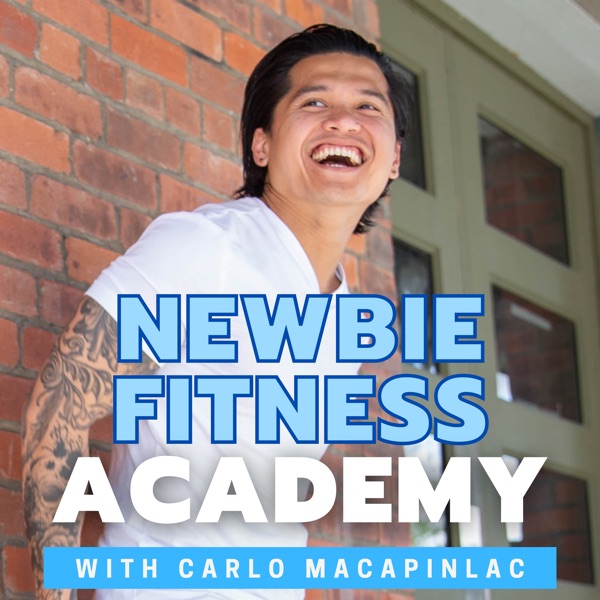 Newbie Fitness Academy Podcast Artwork