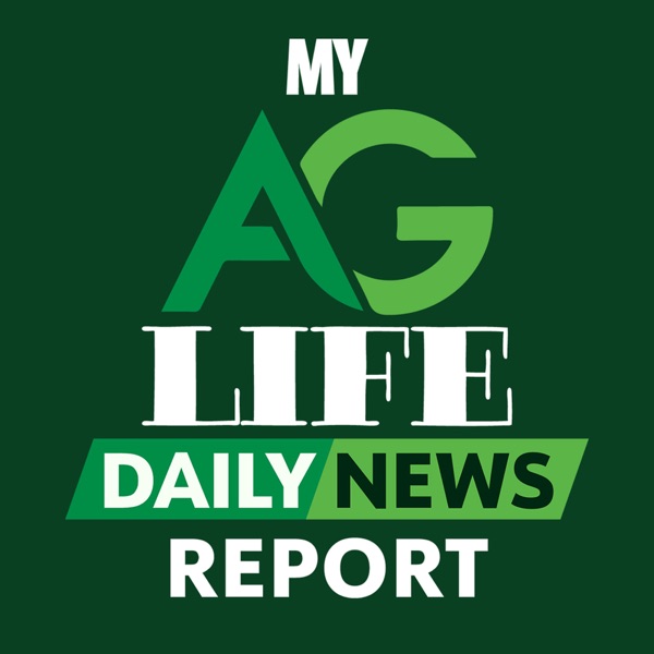 My Ag Life Daily News Report Artwork