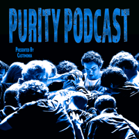 Castimonia Purity Podcast Episode 43: Interview With Tony Ingrassia – Power of Purity