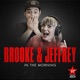 Brooke and Jeffrey in the Morning, the podcast