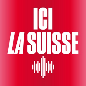 Ici la Suisse - La 1ere