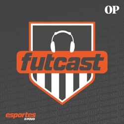 #314 - Fortaleza empata na Série A, jogo em Potosí e Ceará x CRB | FutCast