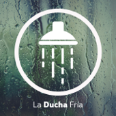 La Ducha Fría - La Ducha Fría