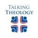Talking Theology
