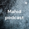 Mahid podcast artwork