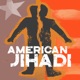 American Jihadi