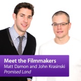 Matt Damon and John Krasinski, "Promised Land": Meet the Filmmakers podcast episode