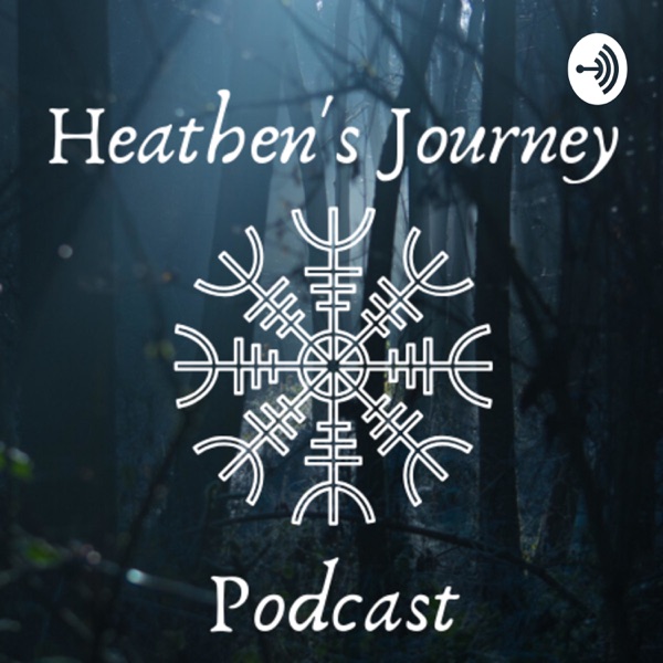 Heathen's Journey Podcast