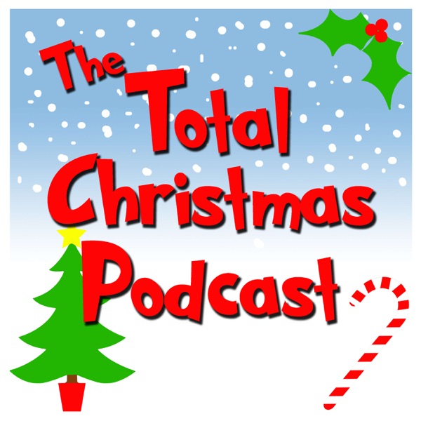 Artwork for Total Christmas Podcast