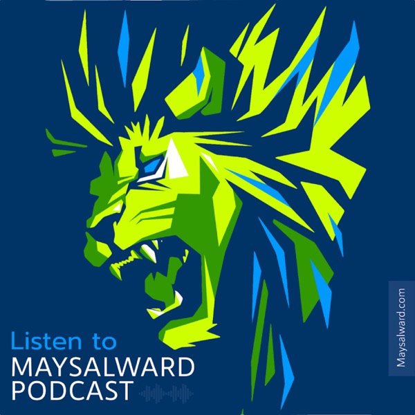 Maysalward Podcast Artwork