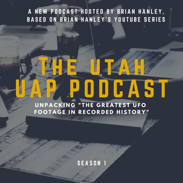 The Utah UAP Podcast Artwork