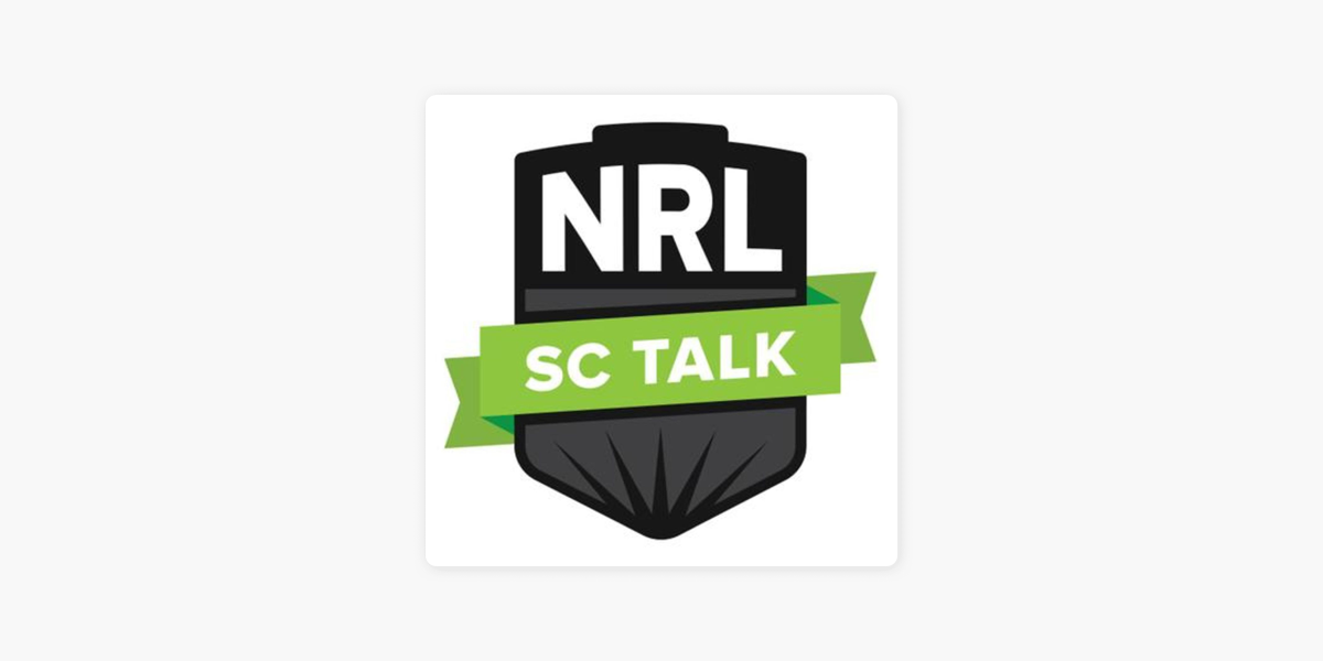 The NRL SuperCoach Talk Podcast on Apple Podcasts