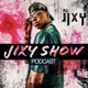 DJ JIXY - JIXY SHOW Podcast - LEVEL 1