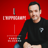 L'hippocampe par Fabien Olicard podcast