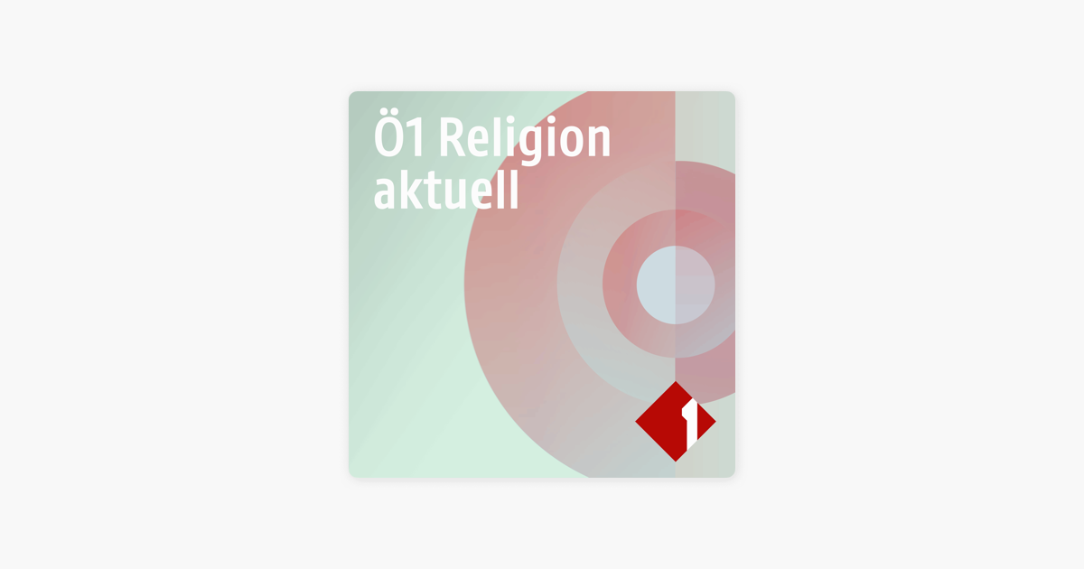 ‎Ö1 Religion aktuell Pfarrgemeinderatswahl