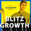 Blitz Growth With Jack Paxton artwork