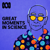 Great Moments In Science - ABC Radio