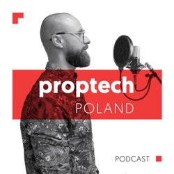 Proptech Poland Podcast